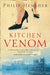 Kitchen Venom by Philip Hensher
