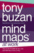 Mind Maps at Work: How to Be the Best at Work and Still Have Time to Play by Tony Buzan