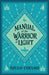Manual of The Warrior of Light by Paulo Coelho