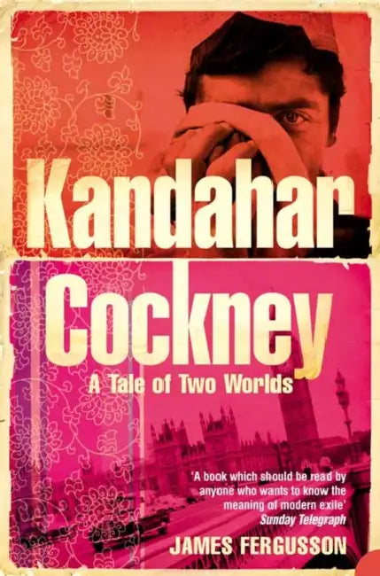 Fergusson J Kandahar Cockney by James Fergusson