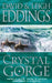 Crystal Gorge by David Eddings