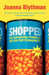 Shopped by Joanna Blythman