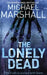 The Lonely Dead by Michael Marshall