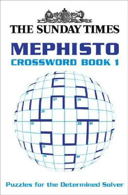 The Sunday Times Mephisto Crossword Book 1 by Nocontributor