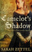 Camelot’s Shadow by Sarah Zettel