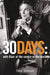30 Days: A Month at the Heart of Blair's War by Peter Stothard