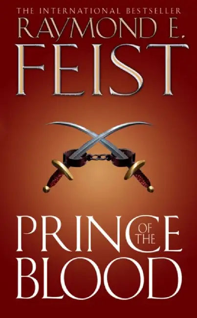 Prince of the Blood by Raymond E. Feist
