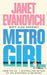 Metro Girl by Janet Evanovich