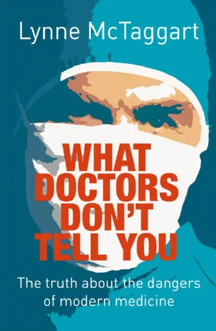 What Doctors Don'T Tell You  by Geoffrey M Hodgson