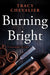 Burning Bright by Tracy Chevalier