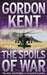 The Spoils of War by Gordon Kent