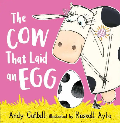 The Cow That Laid An Egg by Andy Cutbill