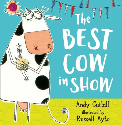 The Best Cow in Show by Andy Cutbill