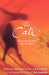 The Call: Discovering Why You are Here by Oriah Mountain Dreamer