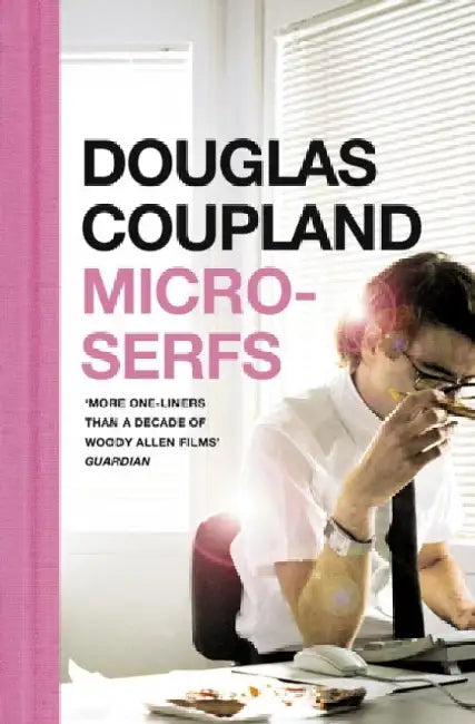 Microserfs by Douglas Coupland
