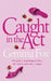 Caught in the Act by Gemma Fox