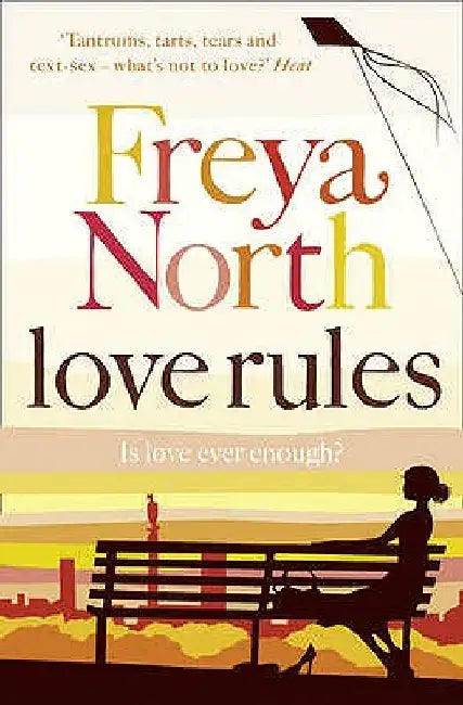 Love Rules by Freya North