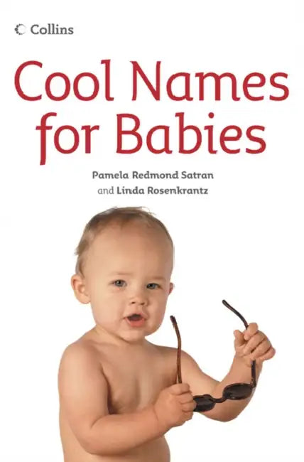 Cool Names for Babies by Thomas Ittelson