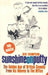 Sunshine on Putty: The Golden Age of British Comedy, from Vic Reeves to the Office by Ben Thompson
