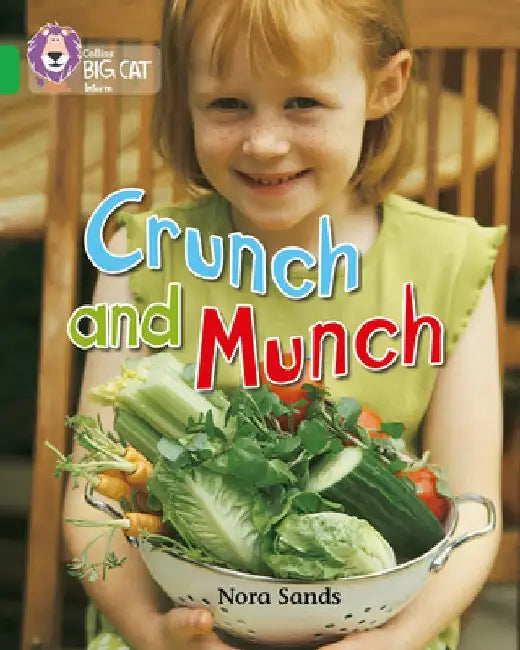 Crunch and Munch by Nora Sands