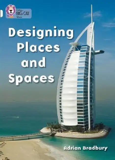 Designing Places and Spaces by Adrian Bradbury