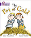 The Pot of Gold by Julia Donaldson