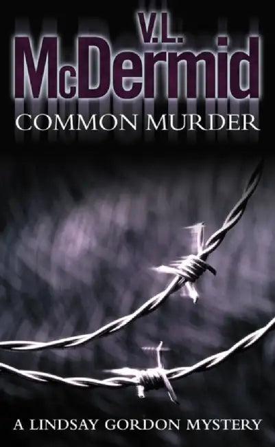 Common Murder by V. L. McDermid