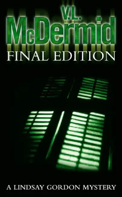 Final Edition by V. L. McDermid