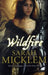 Wildfire by Sarah Micklem
