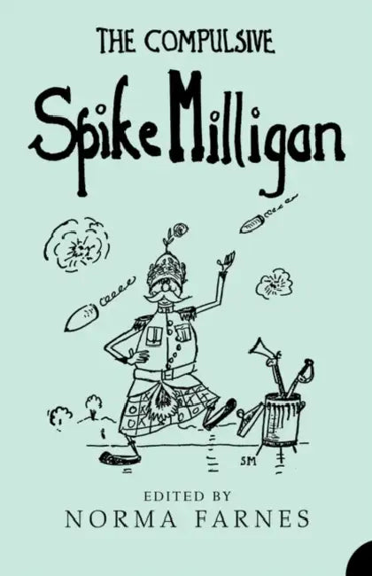 The Compulsive Spike Milligan by Spike Milligan