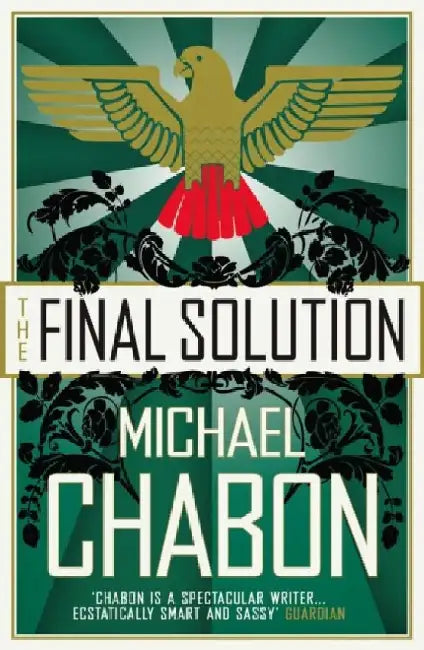 The Final Solution by Michael Chabon