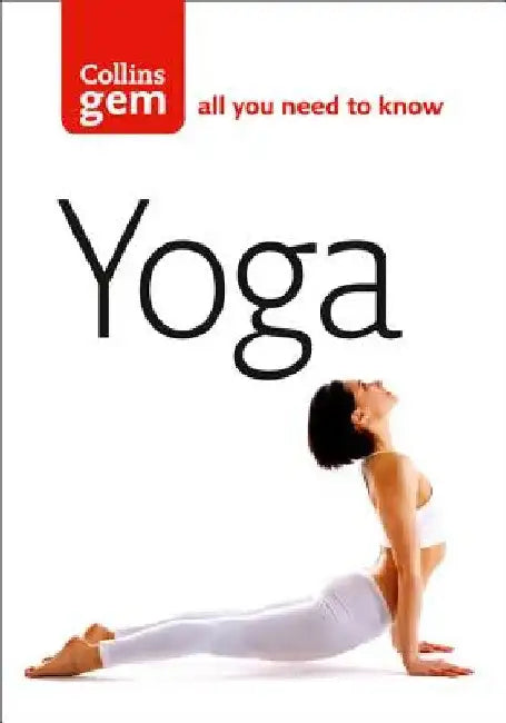 Yoga (Collins Gem) by Patricia A. Ralston