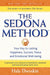 The Sedona Method by Hale Dwoskin