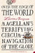 Over the Edge of the World by Laurence Bergreen