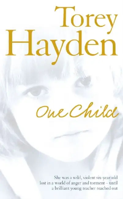 One Child by Torey Hayden
