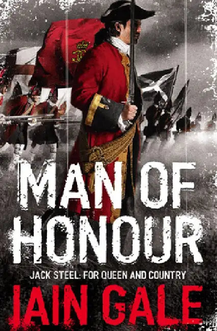 Man of Honour by Iain Gale
