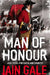 Man of Honour by Iain Gale