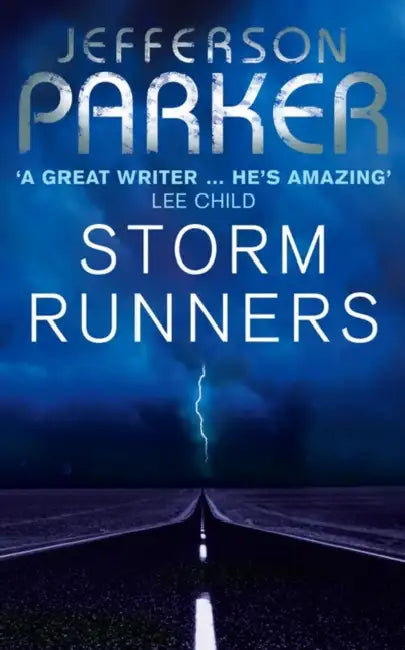 Storm Runners by Jefferson Parker