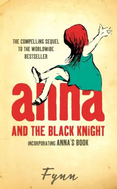 Anna and the Black Knight by Fynn