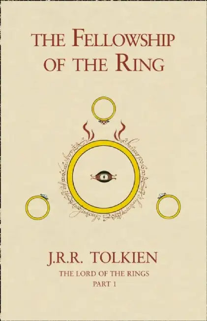 The Fellowship of the Ring by J. R. R. Tolkien