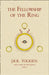 The Fellowship of the Ring by J. R. R. Tolkien
