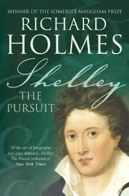 Shelley by Richard Holmes