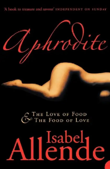Aphrodite by Isabel Allende
