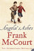 Angela’s Ashes by Frank McCourt