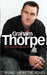 Graham Thorpe: Rising from the Ashes by Graham Thorpe