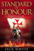 Standard of Honour by Jack Whyte