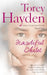 Beautiful Child: The Story of a Child Trapped in Silence and the Teacher Who Refused to Give Up on Her by Torey Hayden