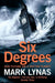 Six Degrees: Our Future on a Hotter Planet by Mark Lynas