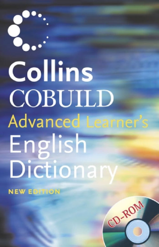 Cobuild Advanced Learner'S English Dictionary  by Paul Maar