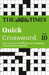 The Times Quick Crossword Book 10: 80 world-famous crossword puzzles from The Times2 by The Times Mind Games
